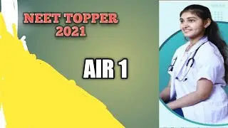 NEET TOPPER AIR 1  scored 716/720  @NEET 2021