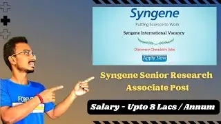 Syngene Senior Research Associate Post | Salary - 6 lacs per Annum #syngene #jobs2023 #industrial