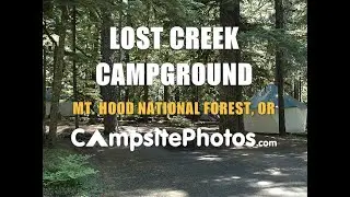 Lost Creek Campground, Mount Hood National Forest, Oregon Campsite Photos