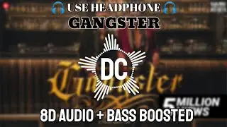 GANGSTER - KARMA FEAT. KING | 8D SONG | BASS BOOSTED | DIPAK CREATOR