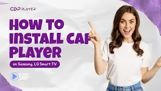 How to Install and Configure Cap Player on Samsung & LG Smart TVs | Full IPTV Setup Guide