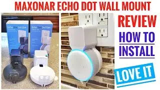 REVIEW MAXONAR Echo Dot Wall Mount Holder Echo Dot Mount 3rd Generation HOW TO INSTALL