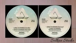 Device - What Is Sadness [Club Mix]