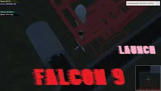 Uniity Game Engine & C# - Falcon 9 Launch
