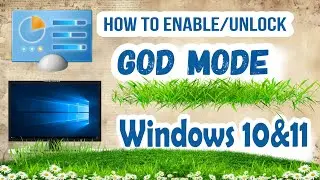 How to Enable God Mode in Windows 11 & Windows 10 | Step-by-Step Guid