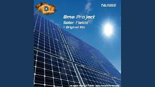 Solar Fields (Original Mix)