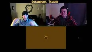 Goldbrook tavern: A Legacy Steel & Sorcery Podcast: Ep. 6