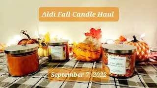 Aldi Fall Candle Haul | 9-7-22