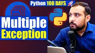 Python Multiple Exception Handling | Python 100 Days | Coding Wallah