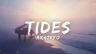 Tides - Indie Pop / Chillwave (Lyrics)