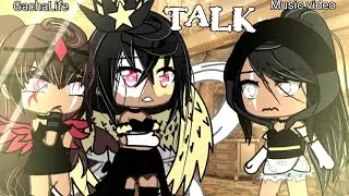 Talk~||GachaLife||Music video||GLMV||Part 3 of 