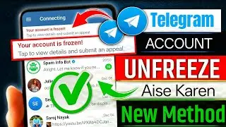 Telegram Account Unfreeze 2025 | UNFREEZE IN 3 STEPS (Report, Email & SpamBot)