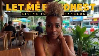 Let Me Be Honest About My Life in Bangkok
