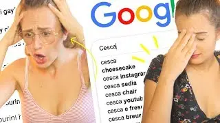 La VERITA' su di me - Sono fidanzata? (GOOGLE MYSELF #2 Cesca ft. Stay Serena)