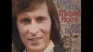 Michael Holm - Tr&auml;nen l&uuml;gen nicht (HQ)