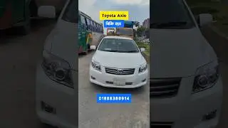 Toyota axio বিক্রি হবে used car price in bd #shorts #car