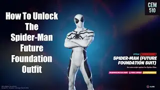 How to unlock the Spider-Man Future Foundation Outfit in Fortnite Chapter 3 Season 1