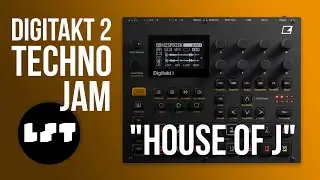 TECHNO JAM #2 /w Digitakt 2 | 