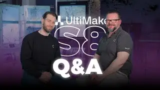 Ultimaker S8 Q&A &ndash; eure Fragen, unsere Antworten!