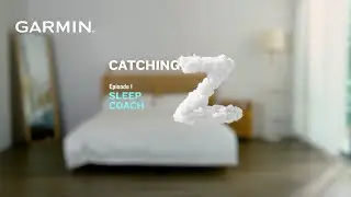 Catching Zzzs &ndash; How Garmin&rsquo;s Sleep Coach Personalizes Your Rest