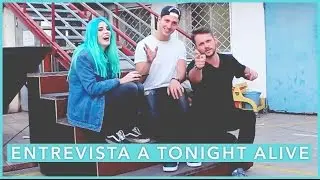 Aprendiendo Espa&ntilde;ol con Tonight Alive | Entrevista (con subt&iacute;tulos)