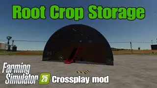 Root Crop Storage / FS25 Crossplay mod
