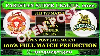8th match psl 2022 | Islamabad vs Multan Sultans 8th match prediction | ISU vs MS | Dream11 team