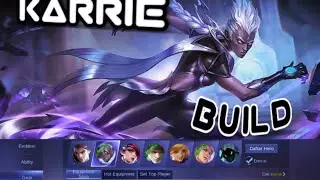 Build Karrie Mobile Legends - Karrie Gameplay