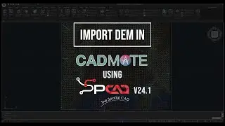 Import DEM in CADMATE using SPCAD