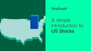 SingSaver Introduction: US Stocks | SingSaver