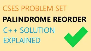 CSES Palindrome Reorder | C++ solution | constructive string problem