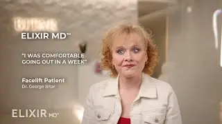 Patient Testimonial &ndash; Full Facial Rejuvenation with ELIXIR MD&trade; Accelerated Recovery
