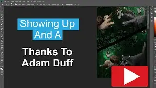 Showing Up And A Thanks to Adam Duff