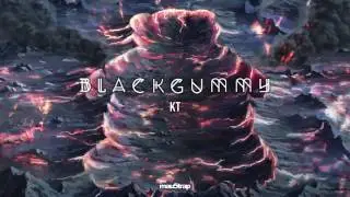 BlackGummy - KT