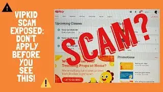 VIPKID Scam Exposed...Don't Apply Before You See This!