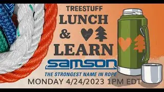 The Newest Rope Technology - Lunch & Learn w/ Samson Rope