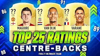 FIFA 21 | TOP 25 BEST HIGHEST RATINGS DEFENDERS/CENTRE BACKS😱🔥| w MAGUIRE VARANE & VAN DIJK | FUT 21