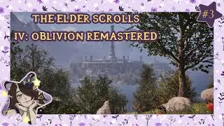 The Elder Scrolls IV: Oblivion Remastered | Hero of Kvatch vs Cult | Ep 3 | #elderscrolls