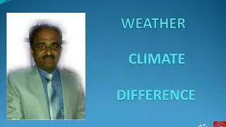 Weather and Climate/Difference