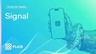 [OLD] Plaid Signal in 3 minutes