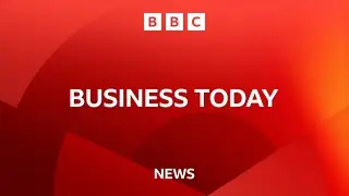 Business Today from London 07.30BST - 24 May 2024