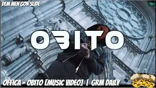 God Dam | Offica - Obito (Music Video) | GRM Daily