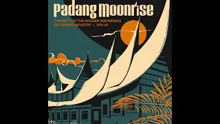 Nada Kantjana - Nelengnengkung - Padang Moonrise