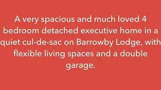 A vert spacious and much loved 4 bed detached home on Barrowby Lodge