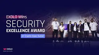 EXOLO Clinches Security Excellence Award at Crypto Expo Dubai 2024!