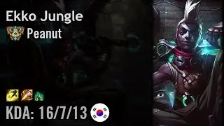 Ekko Jungle vs Gragas - Peanut - KR Challenger Patch 6.7