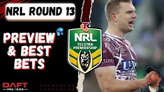 State Of Origin Team Announcements + NRL Round 13 Preview & Best Bets
