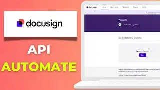 How to Use DocuSign API to Automate Document Workflows Full 2025 Guide
