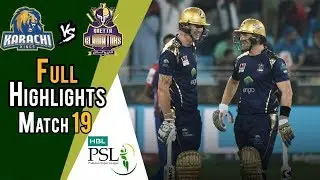 Full Highlights | Quetta Gladiators Vs Karachi Kings | Match 19 | 8 March | HBL PSL 2018|M1F1