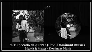 5. El pecado de querer - Tio MC  (Prod. Dominant music)